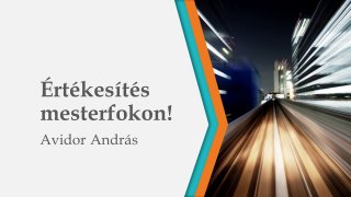 Értékesítés mesterfokon!