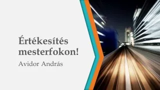 Értékesítés mesterfokon!